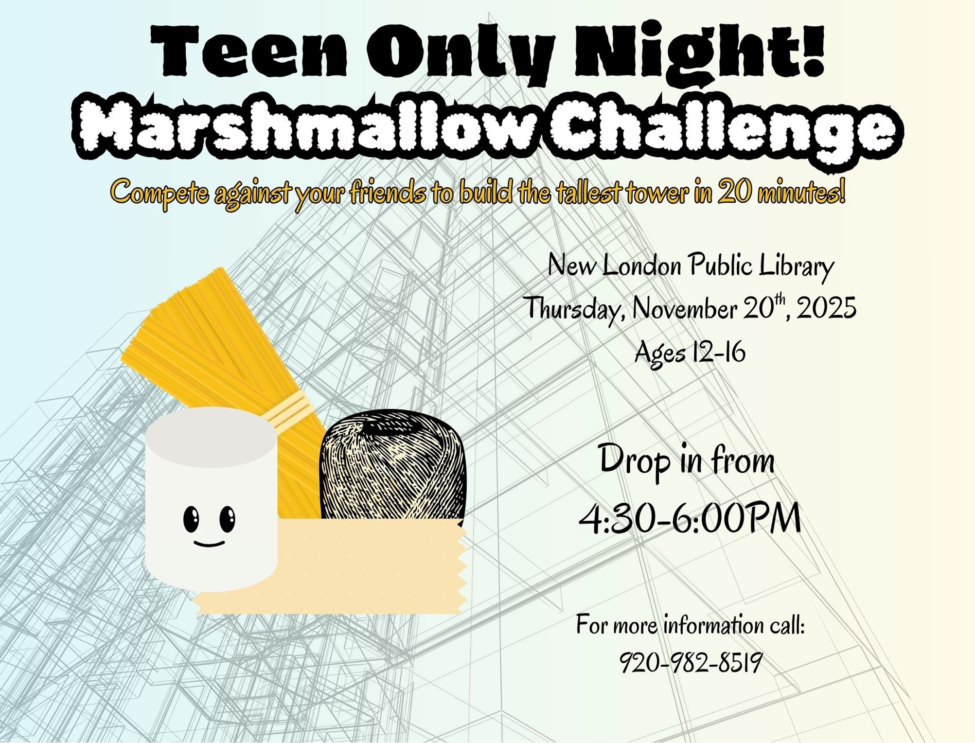 New London Public Library Teen Only Night: Marshmallow Challenge New London Public Library Teen Only Night: Marshmallow Challenge